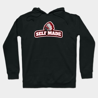 Self Made Hoodie